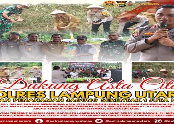 Polres Lampung Utara Dukung Asta Cita Presiden, Tanam Jagung Serentak 1 Juta Hektar