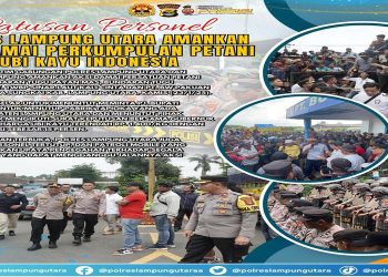 Ratusan Personel Polres Lampung Utara Amankan Aksi Damai Perkumpulan Petani Ubi kayu Indonesia
