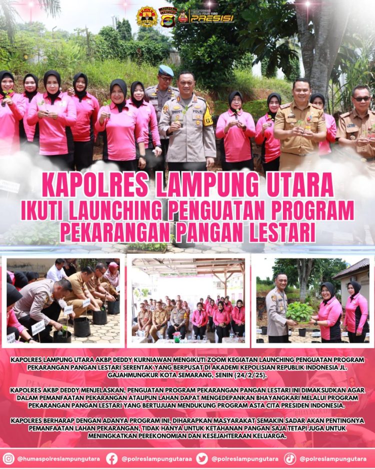 Kapolres Lampung Utara Ikuti Launching Penguatan Program Pekarangan Pangan Lestari