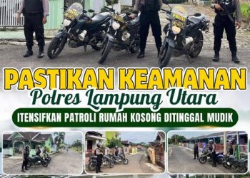 Pastikan Keamanan, Polres Lampung Utara Intensifkan Patroli Rumah Kosong Ditinggal Mudik