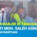 Bupati Tanggamus Bersama Forkopimda Tinjau dan Berikan Bantuan warga Terdampak Banjir