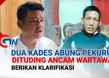 Dituding Ancam Wartawan Hingga Di Polisi kan, Dua kades Abung Pekurun Berikan Klarifikasi 