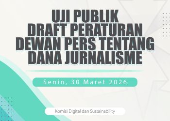 Dewan Pers Gelar Uji Publik Dana Jurnalisme, Perkuat Fondasi Media Berkualitas di Indonesia